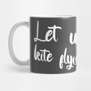 Let us kite flying Mug